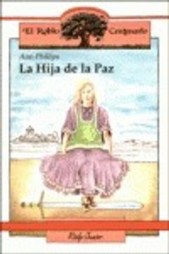 portada La Hija de la Paz (El Roble Centenario) (in Spanish)