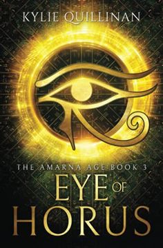 portada Eye of Horus: 3 (The Amarna Age) (en Inglés)