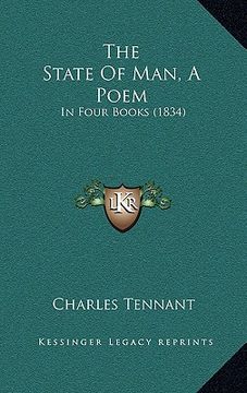 portada the state of man, a poem: in four books (1834) (en Inglés)