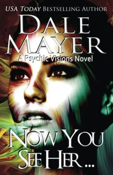 portada Now you see Her. A Psychic Visions Novel (en Inglés)