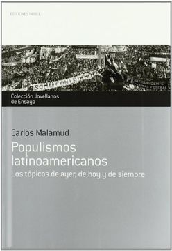 portada Populismos Latinoamericanos: Los Tópicos de Ayer, de hoy y de Siempre (in Spanish)