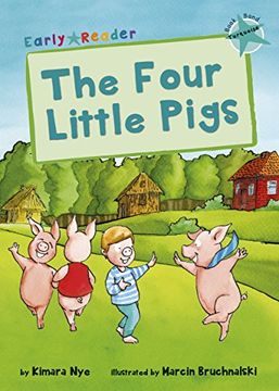 portada The Four Little Pigs (Early Reader) (Early Reader Turquoise Band) (en Inglés)