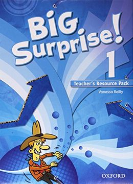 portada Big Surprise 1: Teacher's Resource Pack - 9780194516266