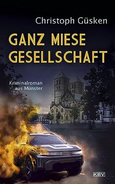 portada Ganz Miese Gesellschaft Kriminalroman aus Münster (en Alemán)