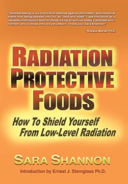 portada Radiation Protective Foods: How To Shield Yourself From Low-Level Radiation