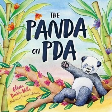 portada The Panda on Pda: A Children'S Introduction to Pathological Demand Avoidance (en Inglés)