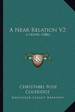 portada a near relation v2: a novel (1886)