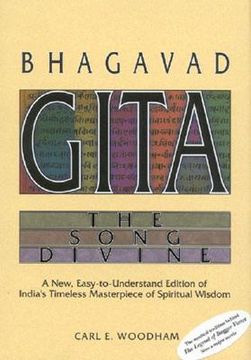 portada bhagavad-gita: the song divine: a new, easy-to-understand edition of india's timeless masterpiece of spiritual wisdom