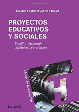 portada Proyectos Educativos y Sociales: Planificación, Gestión, Seguimiento y Evaluación (Educación hoy Estudios)