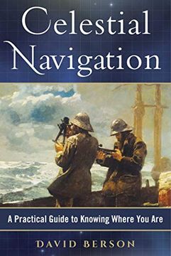portada Celestial Navigation: A Practical Guide to Knowing Where you are (en Inglés)