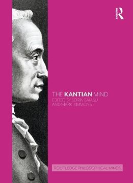 portada The Kantian Mind (Routledge Philosophical Minds) (en Inglés)