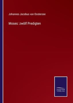 portada Moses: zwölf Predigten (in German)