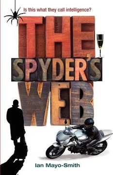 portada the spyder's web: is this what they call intelligence? (en Inglés)