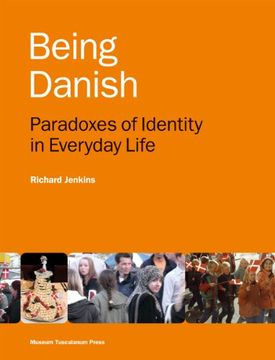 portada Being Danish: Paradoxes of Identity in Everyday Life (en Inglés)
