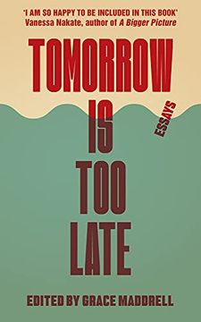 portada Tomorrow Is Too Late: An International Youth Manifesto for Climate Justice (in English)