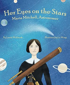 portada Her Eyes on the Stars: Maria Mitchell, Astronomer (en Inglés)