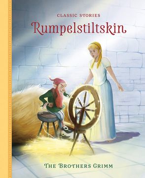 portada Rumpelstiltskin (Classic Stories) (in English)