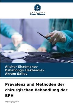 portada Prävalenz und Methoden der chirurgischen Behandlung der BPH (en Alemán)