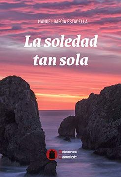 portada La Soledad tan Sola (in Spanish)