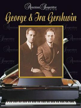 george and ira gershwin
