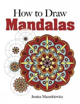 portada How to Draw Mandalas (Dover Books on art Instruction and Anatomy) (en Inglés)