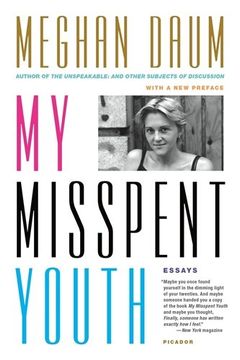 portada My Misspent Youth: Essays (en Inglés)