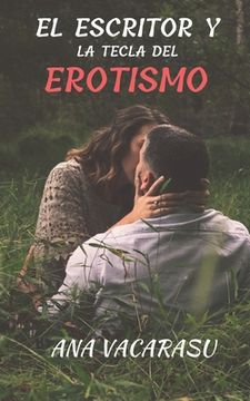 portada El escritor y la tecla del erotismo