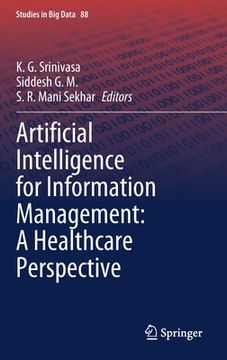 portada Artificial Intelligence for Information Management: A Healthcare Perspective (en Inglés)