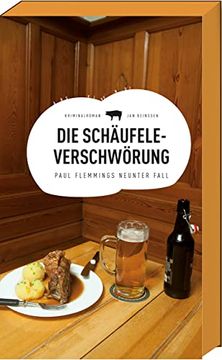 portada Die Schäufele-Verschwörung: Paul Flemmings Neunter Fall