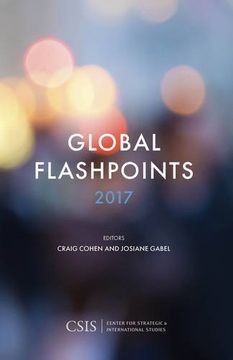 portada GLOBAL FLASHPOINTS 2017 (CSIS Reports)