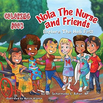 portada Nola the Nurse(r) & Friends Explore the Holi Fest Coloring Book