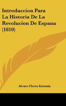 portada Introduccion Para la Historia de la Revolucion de Espana (1810) (in Spanish)