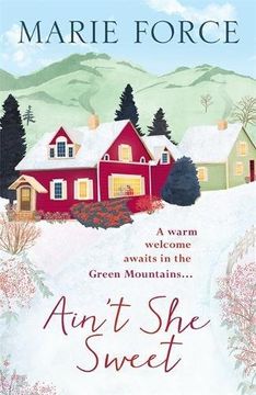 portada Ain't She Sweet: Green Mountain Book 6