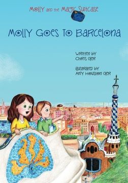 portada Molly and the Magic Suitcase: Molly Goes to Barcelona (Volume 2)