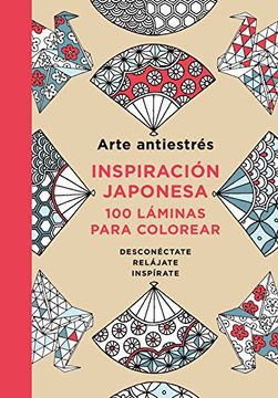 portada Arte Antiestres: Inspiracion Japonesa 100 Laminas Para Colorear