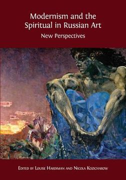 portada Modernism and the Spiritual in Russian Art: New Perspectives (in English)