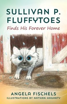 portada Sullivan P. Fluffytoes Finds His Forever Home (in English)