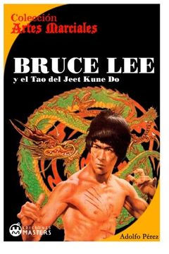 portada Bruce Lee: Y el tao del Jeet Kune do