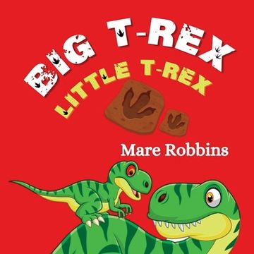 portada Big T-Rex. Little T-Rex (in English)