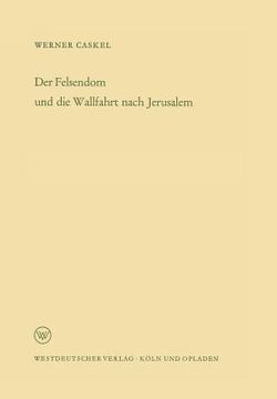 portada Der Felsendom Und Die Wallfahrt Nach Jerusalem (in German)