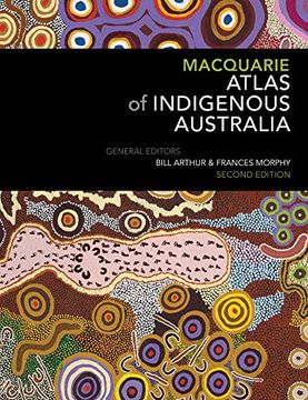 portada Macquarie Atlas of Indigenous Australia: Second Edition (en Inglés)