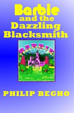 portada Barbie and the Dazzling Blacksmith: PB Barbie Series (en Inglés)