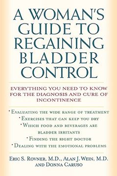 portada woman's guide to regaining bladder control: everything you need to know for the diagnosis and cure of incontinence