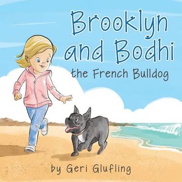 portada Brooklyn and Bodhi the French Bulldog (en Inglés)