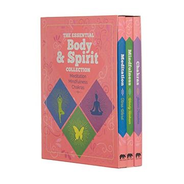 portada The Essential Body & Spirit Collection: Meditation, Mindfulness, Chakras: Meditation, Mindfulness, Chakras: (in English)