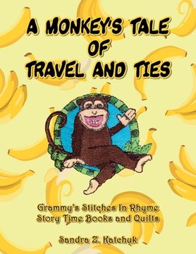 portada A Monkey's Tale of Travel and Ties (en Inglés)