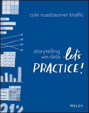 portada Storytelling With Data: Let's Practice! (en Inglés)