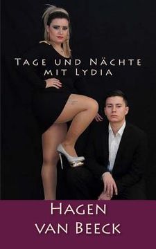 portada Tage und Nächte mit Lydia: Roman (en Alemán)