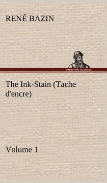 portada the ink-stain (tache d'encre) - volume 1 (en Inglés)