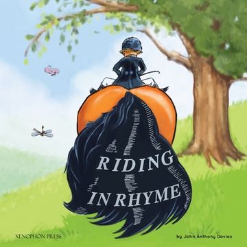 portada Riding in Rhyme: A Humorous Poetic Guide to the Equestrian Arts (en Inglés)